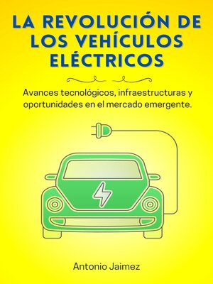 cover image of La Revolución De Los Vehículos Eléctricos